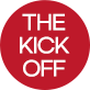 THE KICKOFF